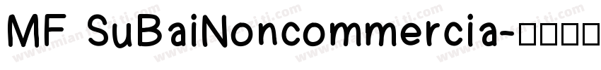 MF SuBaiNoncommercia字体转换